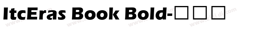 ItcEras Book Bold字体转换